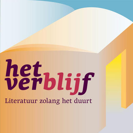 Het Verblijf Elke lockdowndag een verhaal uit de Nederlandse literatuur (Taalunie)